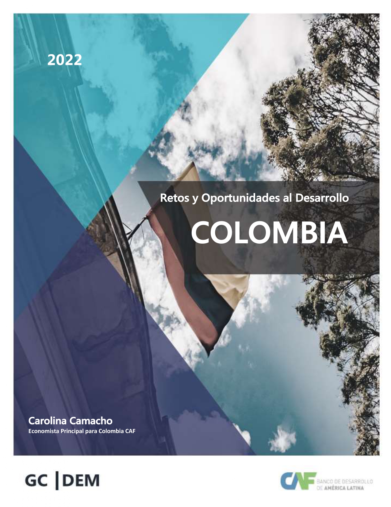Retos y Oportunidades al Desarrollo en Colombia
